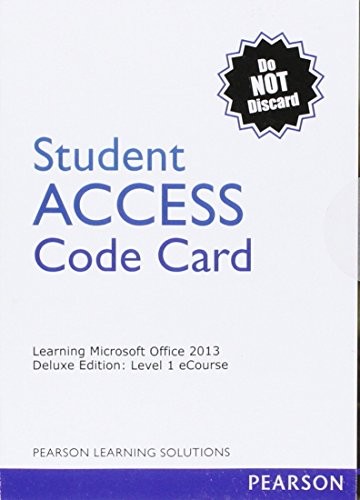 Learning Microsoft Office 2013 Deluxe Edition Level I 1 Year Standalone Student Access Card
