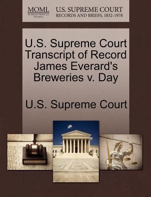 U.S. Supreme Court Transcript of Record James Everard's Breweries V. Day