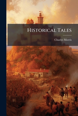 Historical Tales: Spanish