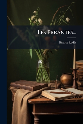 Les Errantes...