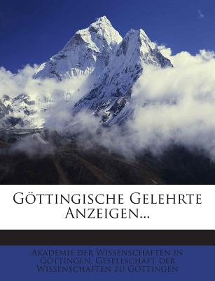 Gottingische Gelehrte Anzeigen...