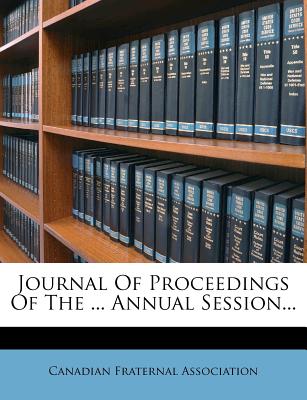 Journal of Proceedings of the ... Annual Session...