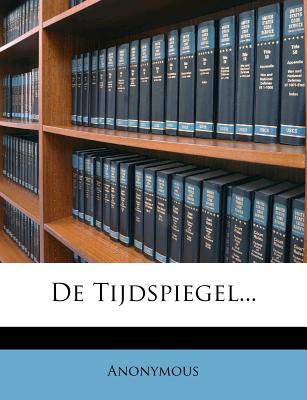 de Tijdspiegel...