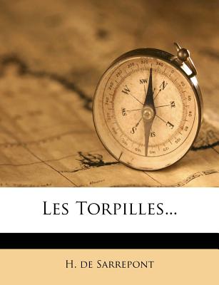 Les Torpilles...