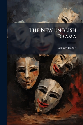The New English Drama