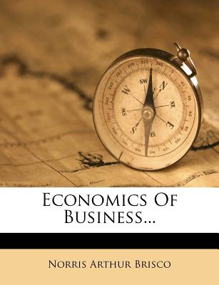 Economics of Business...