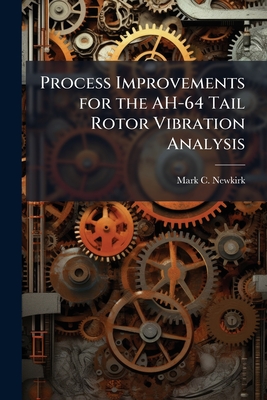 Process Improvements for the AH-64 Tail Rotor Vibration Analysis