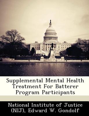 Supplemental Mental Health Treatment for Batterer Program Participants