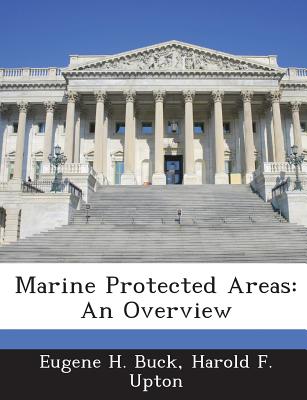 Marine Protected Areas: An Overview