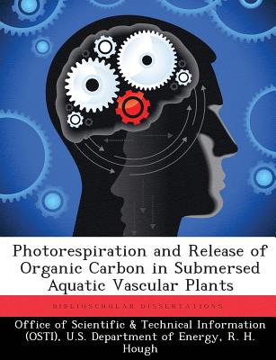Photorespiration and Release of Organic Carbon in Submersed Aquatic Vascular Plants
