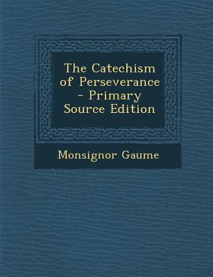 The Catechism of Perseverance