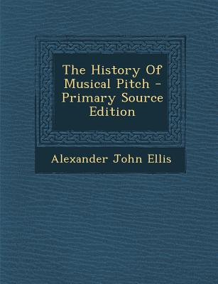 The History of Musical Pitch