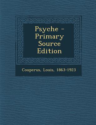 Psyche - Primary Source Edition