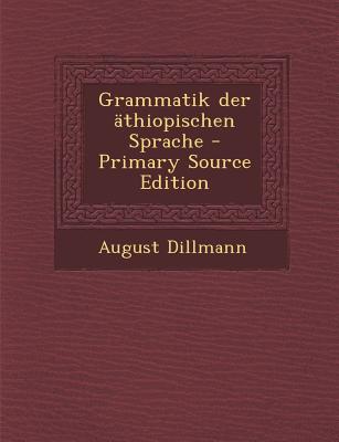 Grammatik Der Athiopischen Sprache