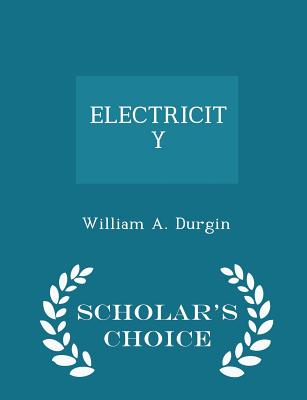 Electricity - Scholar's Choice Edition