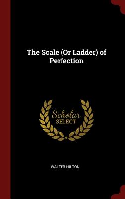 The Scale (Or Ladder) of Perfection