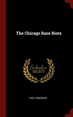 The Chicago Race Riots
