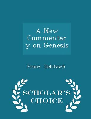 A New Commentary on Genesis, Volume 1