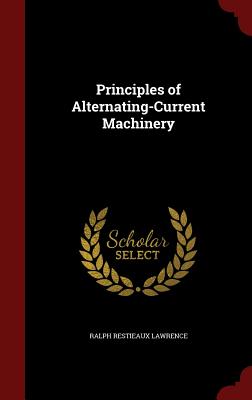 Principles of Alternating-Current Machinery