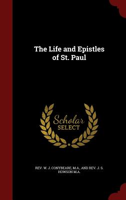 The Life and Epistles of St. Paul, Volume II of II