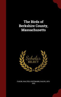 The Birds of Berkshire County, Massachusetts