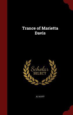 Trance of Marietta Davis