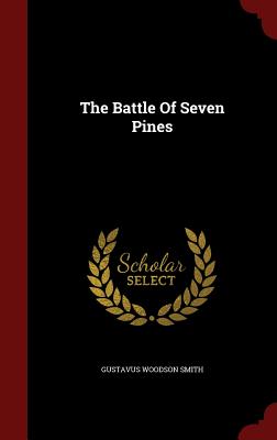 The Battle Of Seven Pines