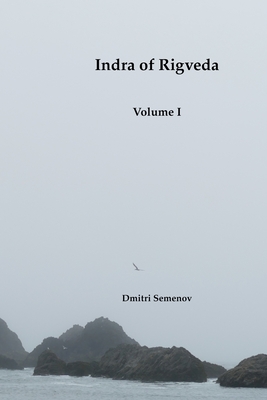 Indra of Rigveda: Volume I