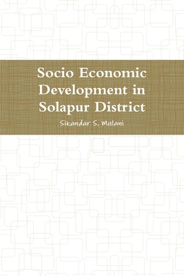 Socio Economic Development in Solapur District