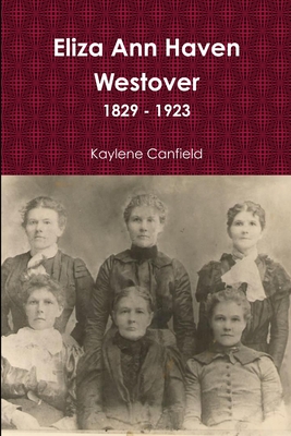 Eliza Ann Haven Westover