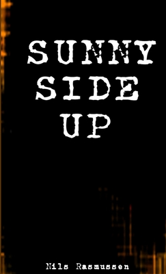 Sunny Side Up