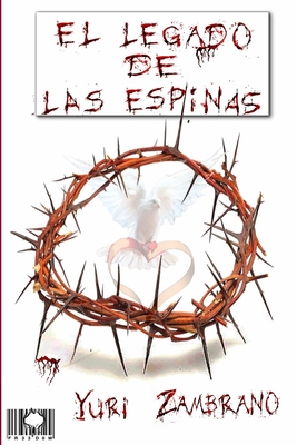El Legado de Las Espinas