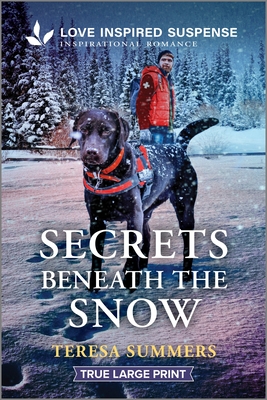 Secrets Beneath the Snow (Large Print Edition)