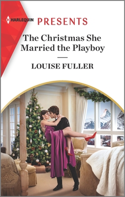 The Christmas She Married the Playboy: An Uplifting International Romance