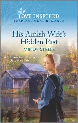 His Amish Wife's Hidden Past: An Uplifting Inspirational Romance