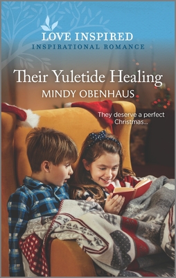 Their Yuletide Healing: An Uplifting Inspirational Romance