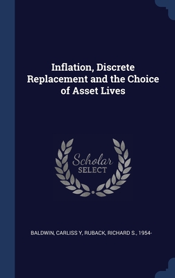Inflation, Discrete Replacement and the Choice of Asset Lives