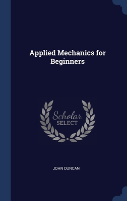 Applied Mechanics for Beginners