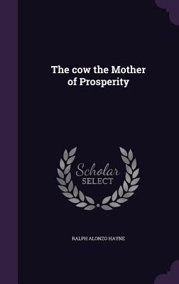 The cow the Mother of Prosperity