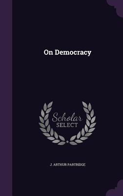 On Democracy