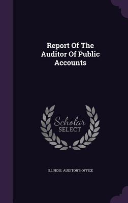 Report Of The Auditor Of Public Accounts
