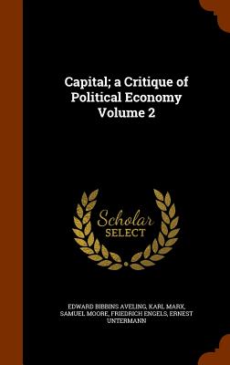 Capital; a Critique of Political Economy Volume 2