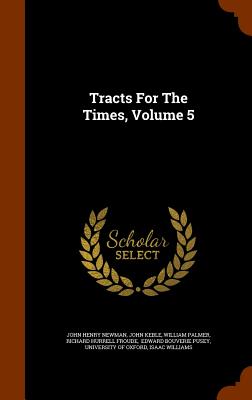 Tracts For The Times, Volume 5