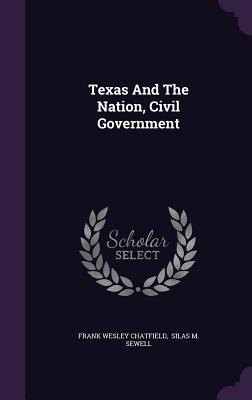 Texas and the Nation, Civil Government