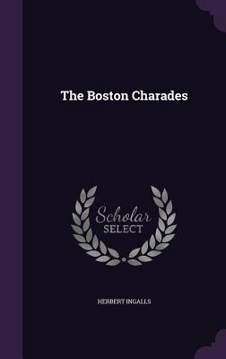 The Boston Charades