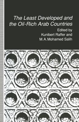 The Least Developed and the Oil-Rich Arab Countries: Dependence, Interdependence or Patronage?
