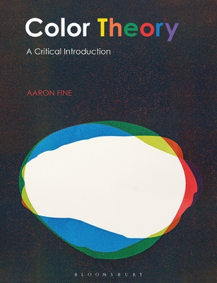 Color Theory: A Critical Introduction