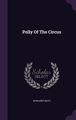 Polly Of The Circus