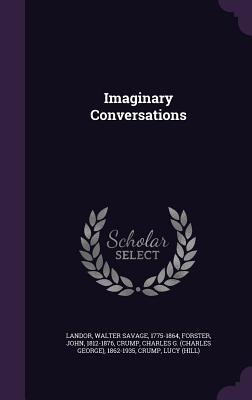 Imaginary Conversations