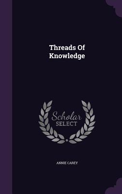 Threads Of Knowledge